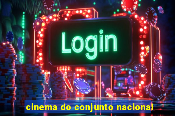 cinema do conjunto nacional